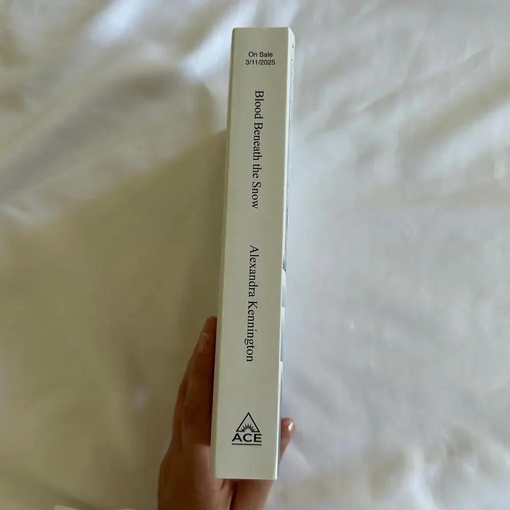 Blood Beneath The Snow By Alexandra Kennington Arc Paperback